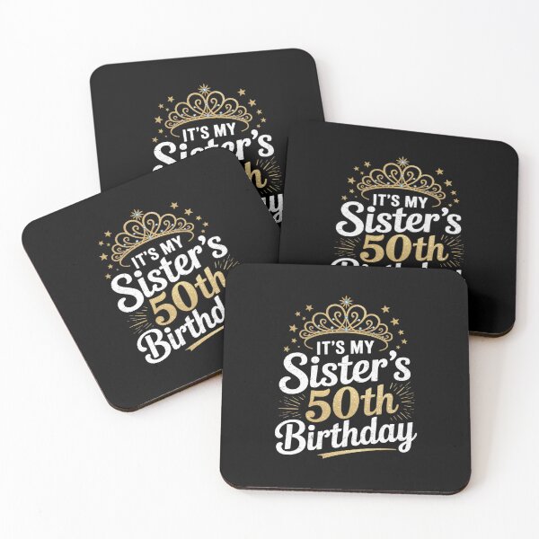 Item preview, It's My Sister 50th Birthday Idea For 50 Years Old Woman designed and sold by AquaKiev.