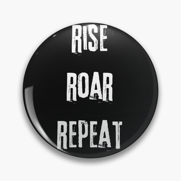 Item preview, Rise Roar Repeat daily mantra designed and sold by Inspired2Live.