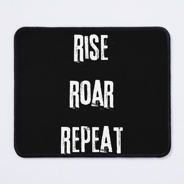 Item preview, Rise Roar Repeat daily mantra designed and sold by Inspired2Live.