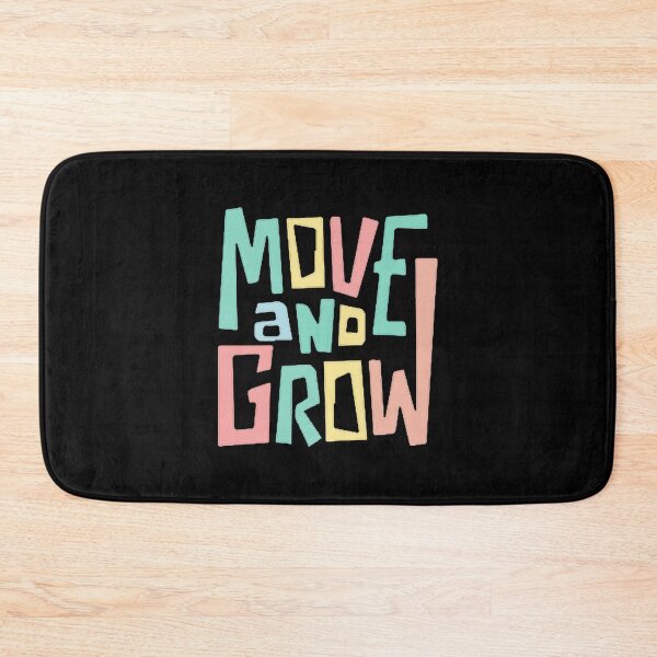 Item preview, Move And Grow Motivational Typography Design, Limited Edition, Perfect Gift For You And Friends, Me designed and sold by MichaelbmOver.