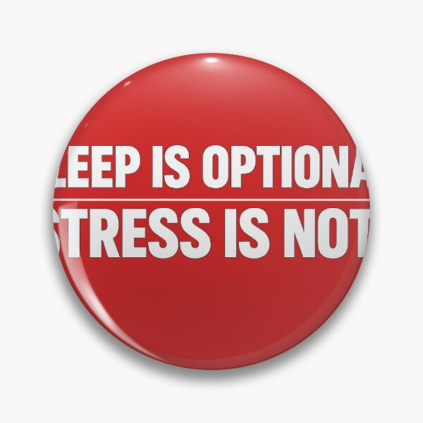 Item preview, Sleep Is Optional Stress Is Not – Student Life Humor designed and sold by W3M0520.