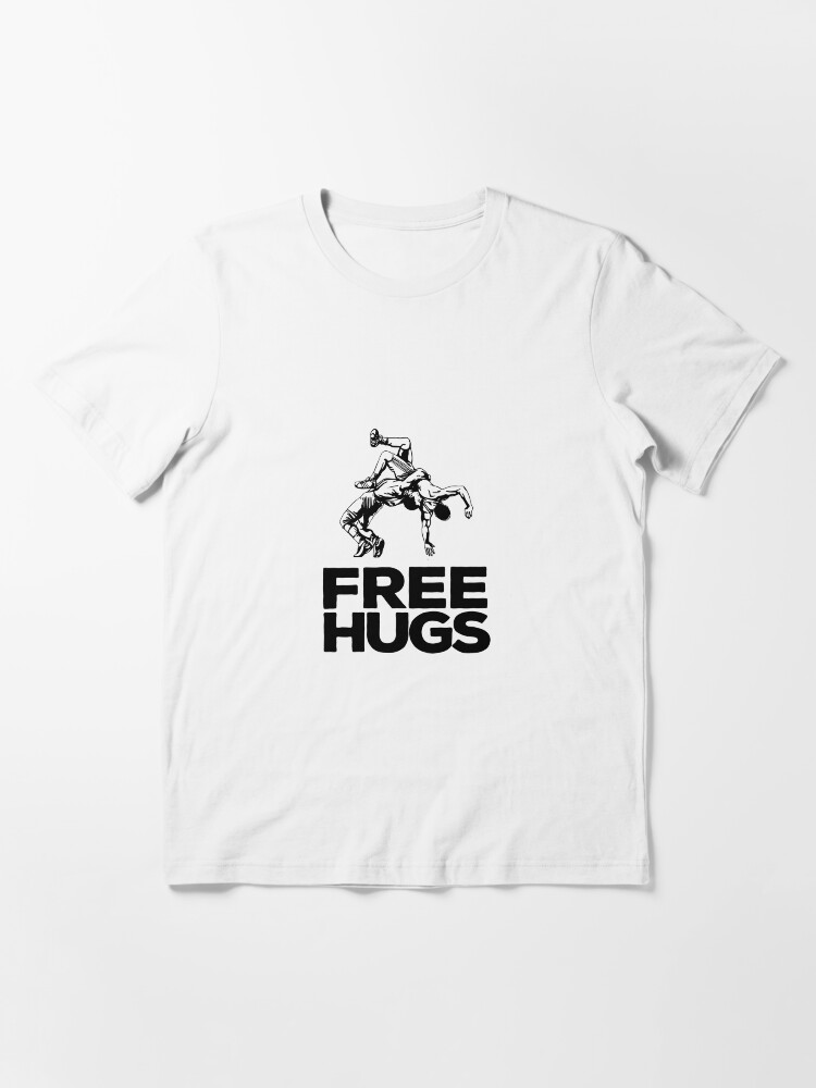 Alternate view of Free Hugs Wrestling Essential T-Shirt