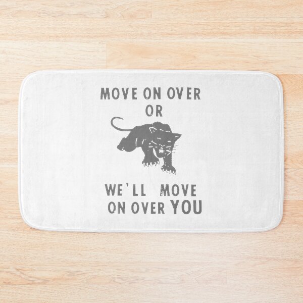 Item preview, Move Over Or We'Ll Move On Over You Panther Graphic, Limited Edition, Perfect Gift For You And Frie designed and sold by MartinezzqStudi.