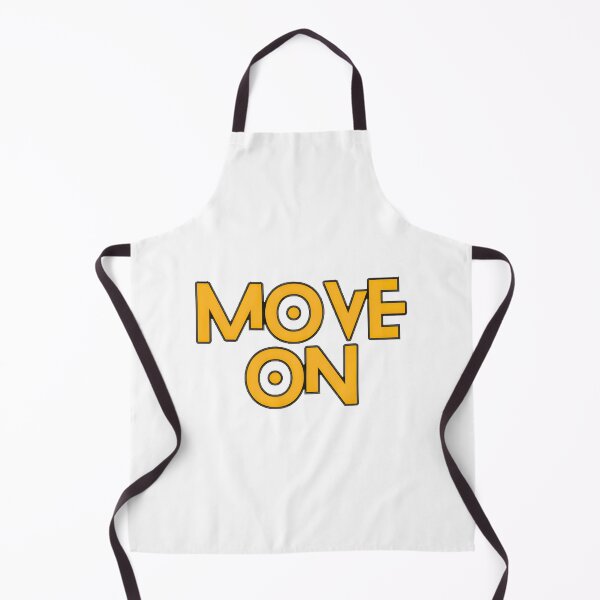 Item preview, Move On Typography, Limited Edition, Perfect Gift For You And Friends, Merch By Amazon, Redbubble,  designed and sold by MartinezzqStudi.