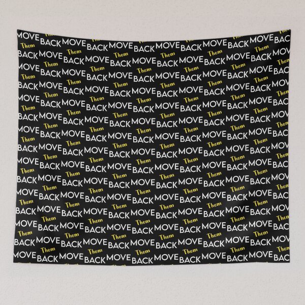 Item preview, Move Them Back Yellow Retro Script Graphic, Limited Edition, Perfect Gift For You And Friends, Merc designed and sold by MartinezzqStudi.