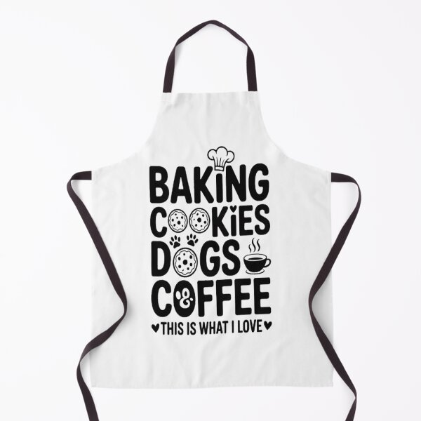 Item preview, Baking Cookies Dogs & Coffee This is what I Love - Cookie designed and sold by NicolaMail.