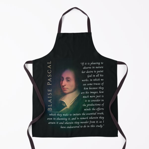 Item preview, Blaise Pascal quote: If it is pleasing to observe in nature her desire to paint God in all his works, in which we see some traces of him because they are his images, designed and sold by artbleed.