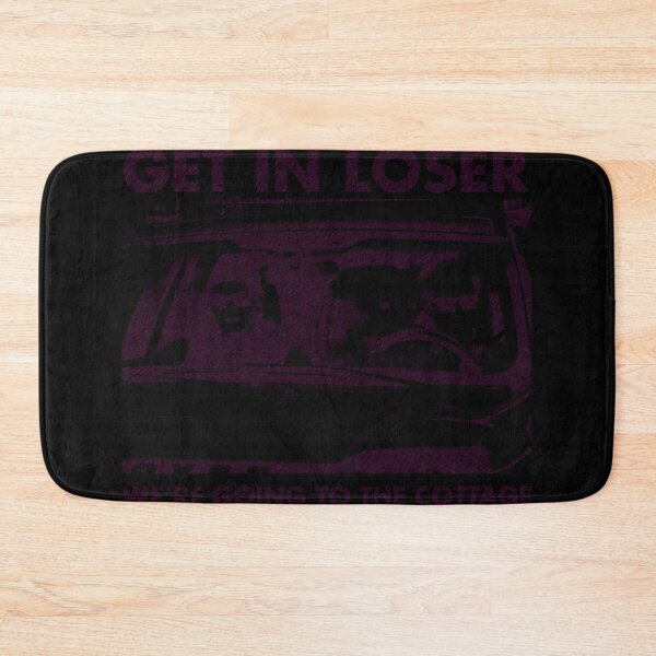 Item preview, Get In Loser We'Re Going To The Cottage designed and sold by vlahosfeari.