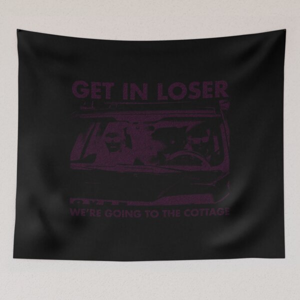 Item preview, Get In Loser We'Re Going To The Cottage designed and sold by vlahosfeari.