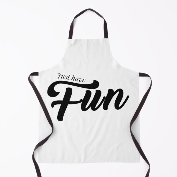 Item preview, just have fun, Motivational Quote, simple black word designed and sold by BlareBlare.