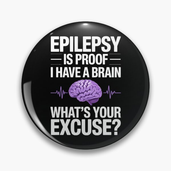 Item preview, Epilepsy Is Proof I Have A Brain Epilepsy Awareness designed and sold by FaithAbbott.