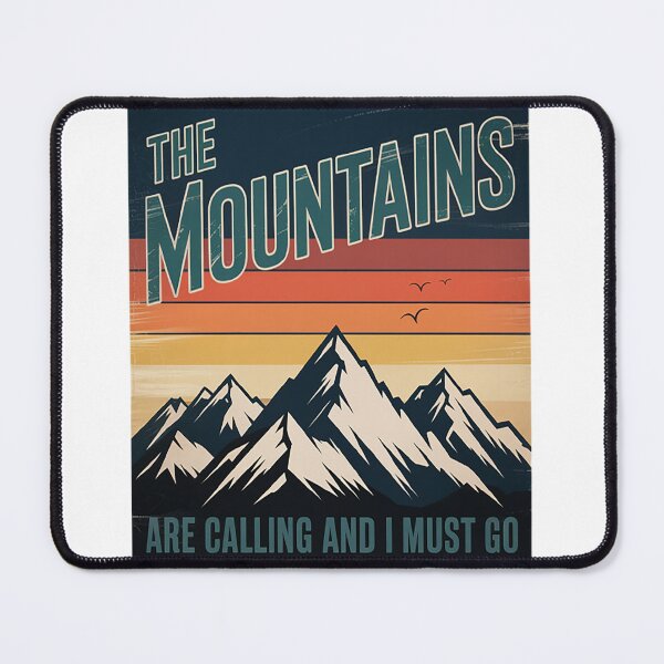 Item preview, Mountains are Calling & I Must Go 80s Mountain designed and sold by NicolaMail.