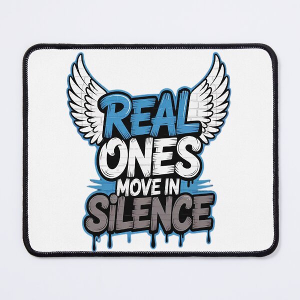 Item preview, Real Ones Move In Silence Humor Joke designed and sold by TheRetroStyle.