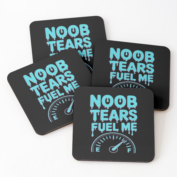 Item preview, Noob Tears Fuel Me Dripping Gamer Gauge Cyan designed and sold by Shannon Bosley.