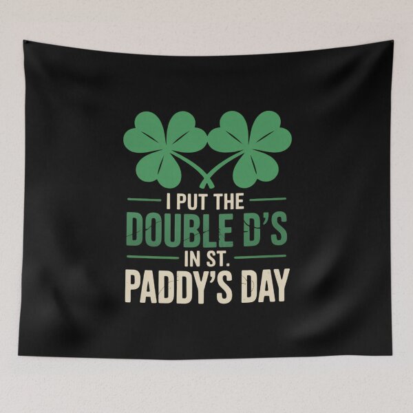 Item preview, I Put The Double Ds In St Paddys Day St Patricks Boobs designed and sold by FaithAbbott.