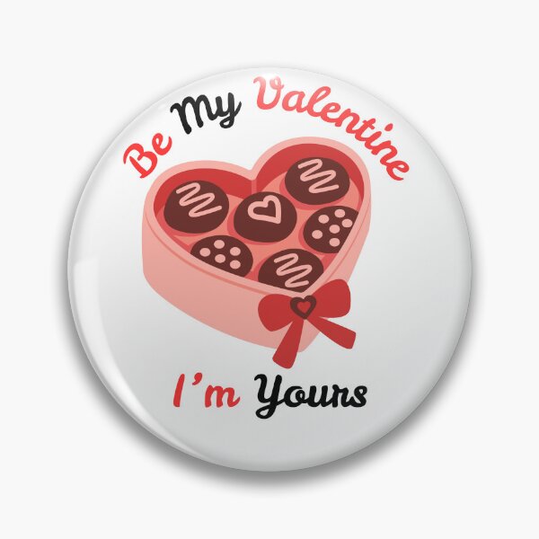 Item preview, Be My ValetIne I'm Yours | Box Of Chocolate designed and sold by SolSel ⭐⭐⭐⭐⭐.