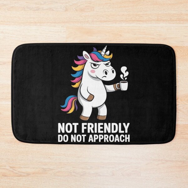 Item preview, Not Friendly Do Not Approach designed and sold by Shannon Bosley.