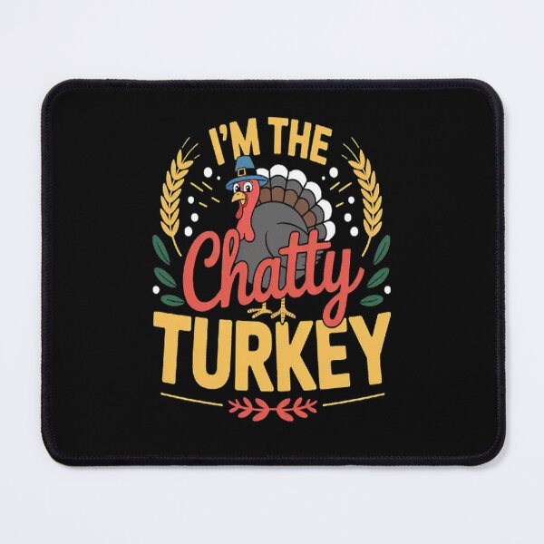 Item preview, I'm the Chatty Turkey Matching Family Thanksgiving Day designed and sold by LacostCarl.