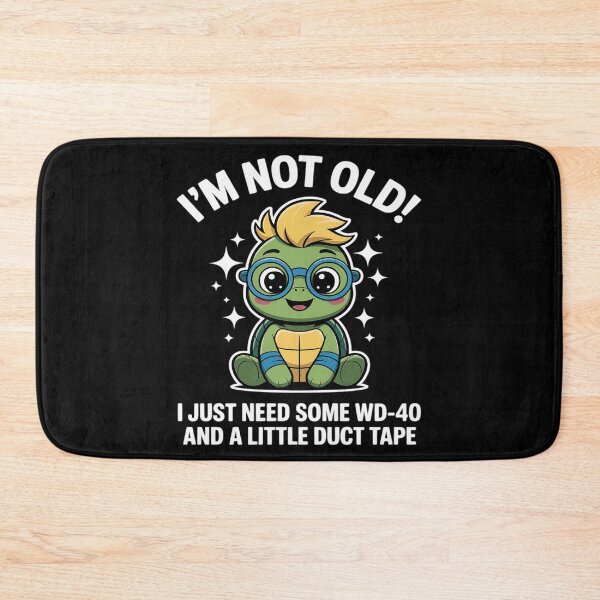 Item preview, Not Old WD40 Duct Tape Funny Humor Aging Repair Resilience designed and sold by Shannon Bosley.