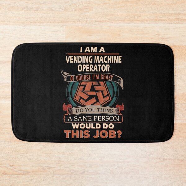 Item preview, Vending Machine Operator designed and sold by aqnkkalw83.