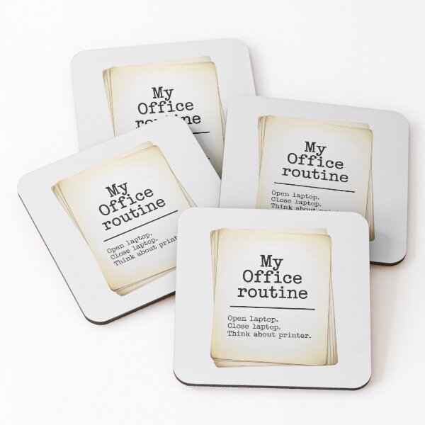 Item preview, My Office Routine Open Close Laptop Think About Printer Funny Art designed and sold by SplashTastic.