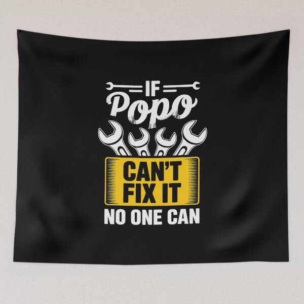 Item preview, Father Day Gift If Popo Can't Fix It No One Can designed and sold by FaithAbbott.