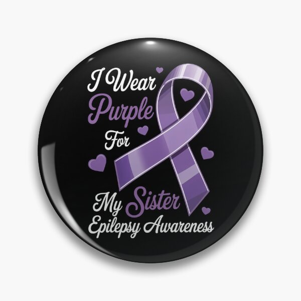 Item preview, I Wear Purple For My Sister Epilepsy Awareness designed and sold by FaithAbbott.