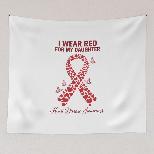 Item preview, I Wear Red For my daughter support Heart Disease Awareness designed and sold by FaithAbbott.