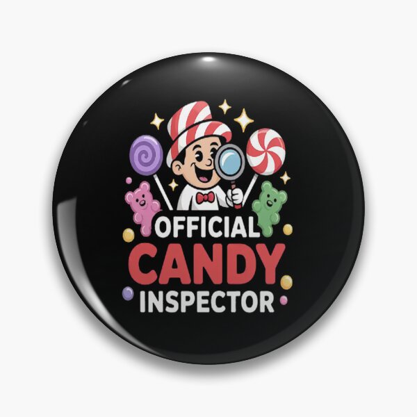 Item preview, Inspectors Delight Official Candy Inspector designed and sold by LacostCarl.
