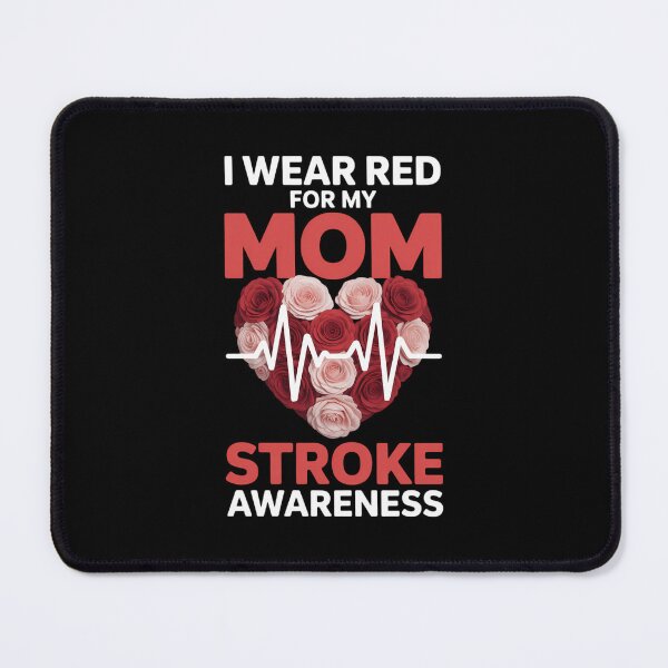 Item preview, I Wear Red For My Mom Stroke Awareness, Stroke Survivor designed and sold by FaithAbbott.