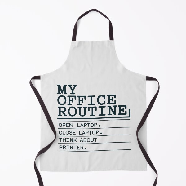 Item preview, My Office Routine Open Close Laptop Think About Printer Funny Art designed and sold by SplashTastic.