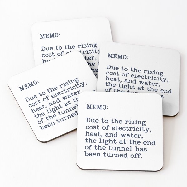 Item preview, Funny Office Memo Rising Cost of Electricity Light at the End of the Tunnel Art designed and sold by SplashTastic.