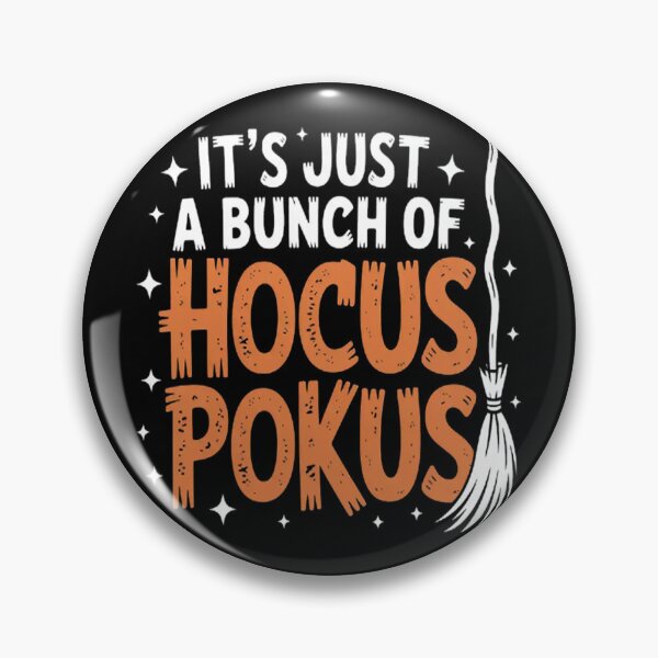 Item preview, It's Just A Bunch Of Hocus Pocus - Halloween designed and sold by LacostCarl.