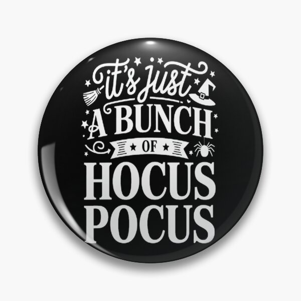 Item preview, It's Just A Bunch Of Hocus Pocus designed and sold by LacostCarl.
