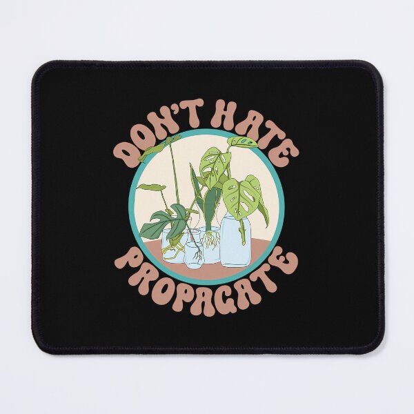 Item preview, Don’t Hate Propagate designed and sold by satmilppk62.