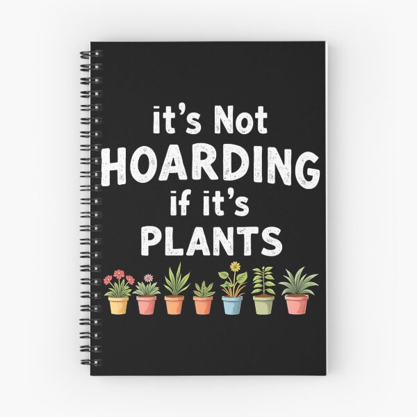 Item preview, It’s Not Hoarding If It’s Plants designed and sold by satmilppk62.