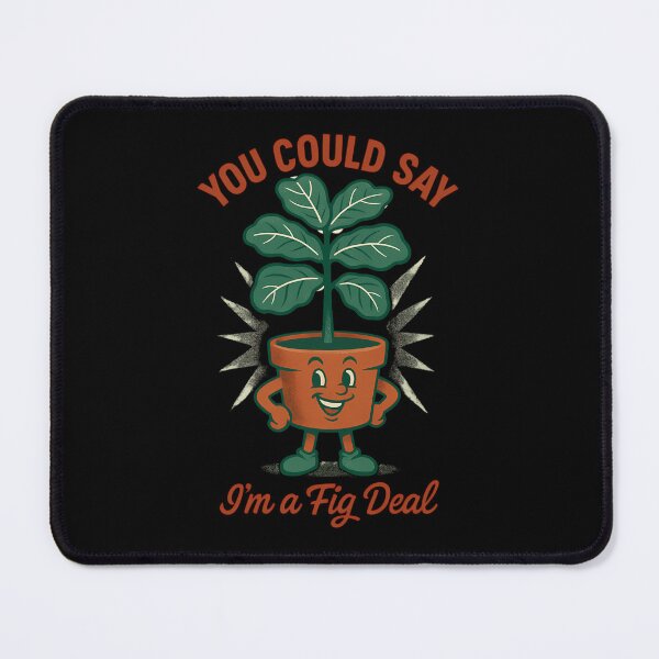 Item preview, I’m A Fig Deal designed and sold by afypgzcstc8.