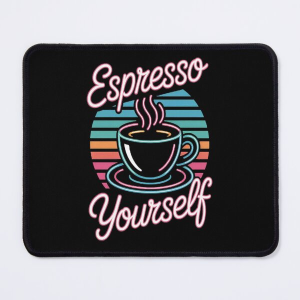 Item preview, Espresso Yourself - Coffee Lover designed and sold by StuffNestie.