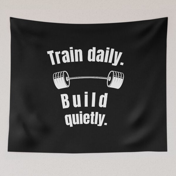 Item preview, Train daily. Build quietly. Gym Fitness Motivation Quote designed and sold by TeeArtWorld.
