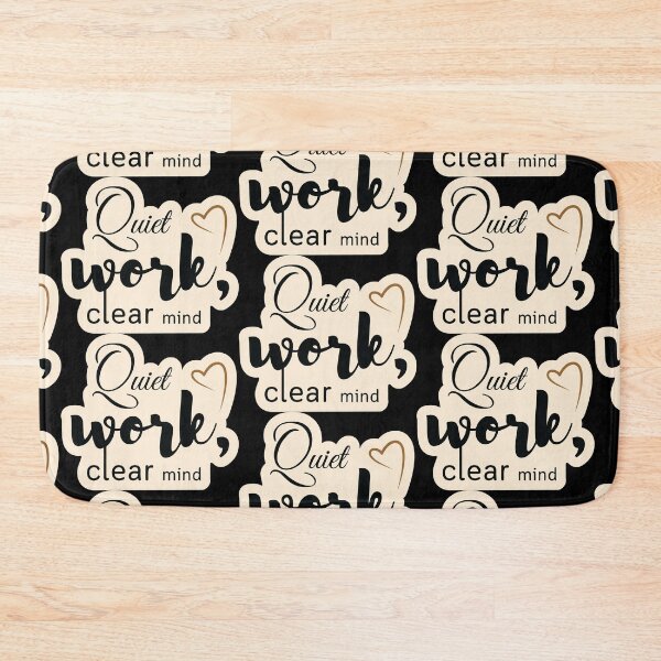 Item preview, Quiet work, clear mind1 designed and sold by Cushy Digital.