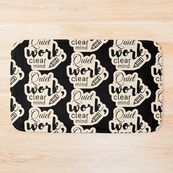 Item preview, Quiet work, clear mind2 designed and sold by Cushy Digital.