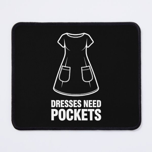 Item preview, Dresses Need Pockets Funny Women Empowerment Feminist Fashion Art designed and sold by SplashTastic.