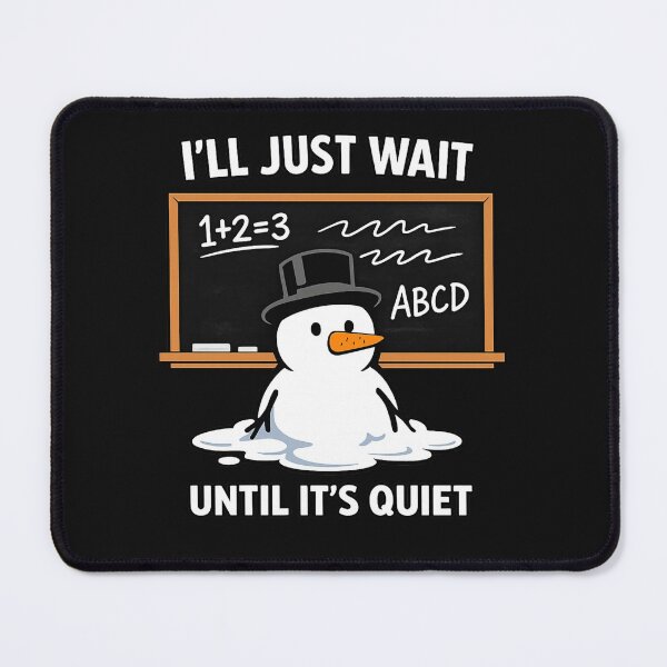 Item preview, I'll Just Wait Until It's Quiet Funny Christmas Teacher Shirt Holiday for teachers designed and sold by Markco Designe.