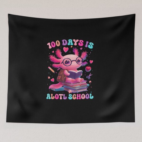Item preview, 100 Days is Alotl School Axolotl Lover 100th Day of School designed and sold by Juansustait.