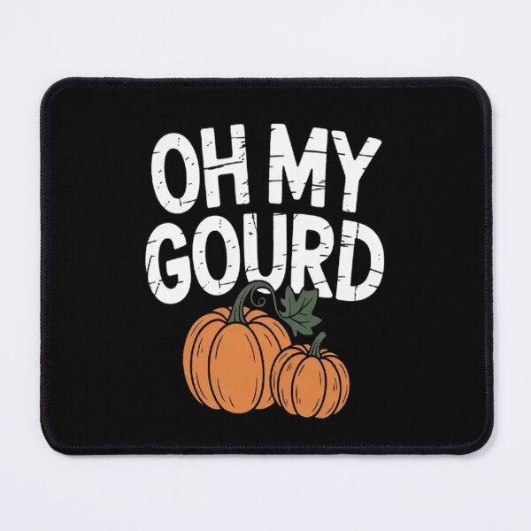Item preview, Oh My Gourd Pumpkins Fall And Thanksgiving designed and sold by TeamLequid.
