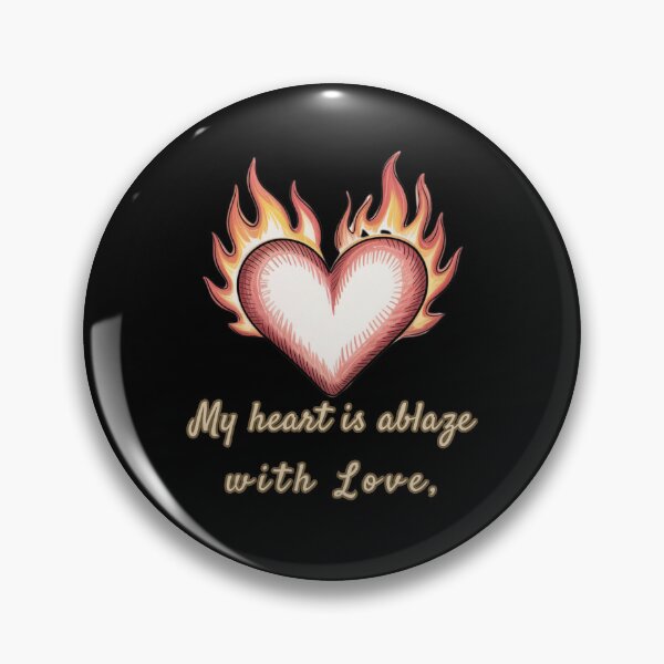 Item preview, My heart is ablaze with Love designed and sold by mirciashop.