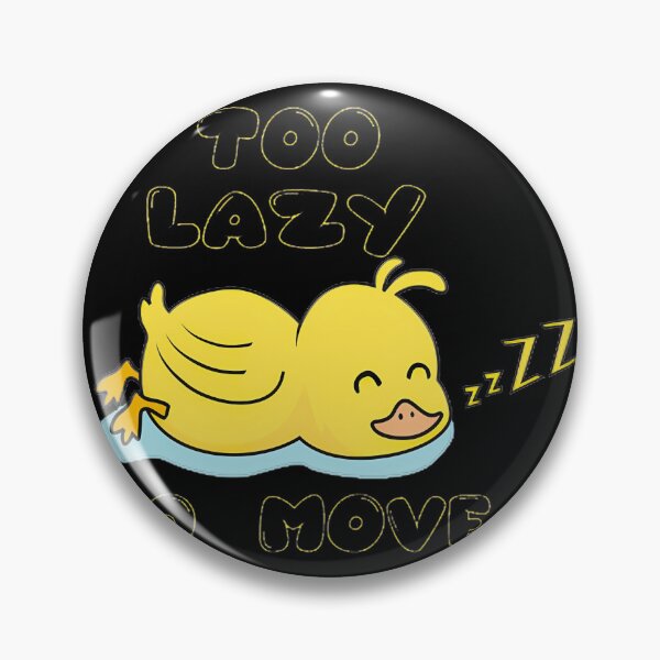 Item preview, Lazy Duck Too Lazy To Move Funny Sleepy Animal, Limited Edition, Perfect Gift For You And Friends,  designed and sold by OddlyUpliftings.