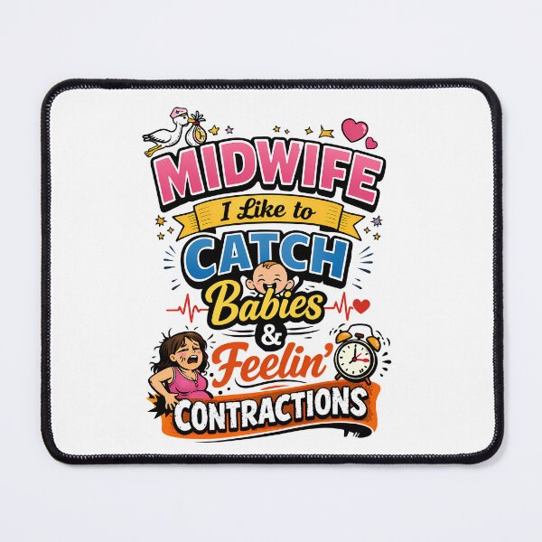 Item preview, Funny Midwife designed and sold by MarkColeImaging.