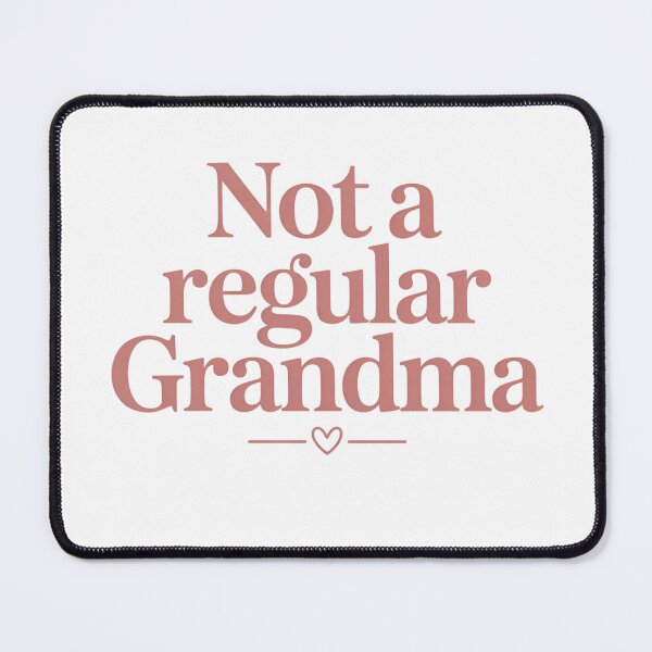 Item preview, Not a Regular Grandma – Funny Cool Grandma Quote T-Shirt designed and sold by Karlas-things.