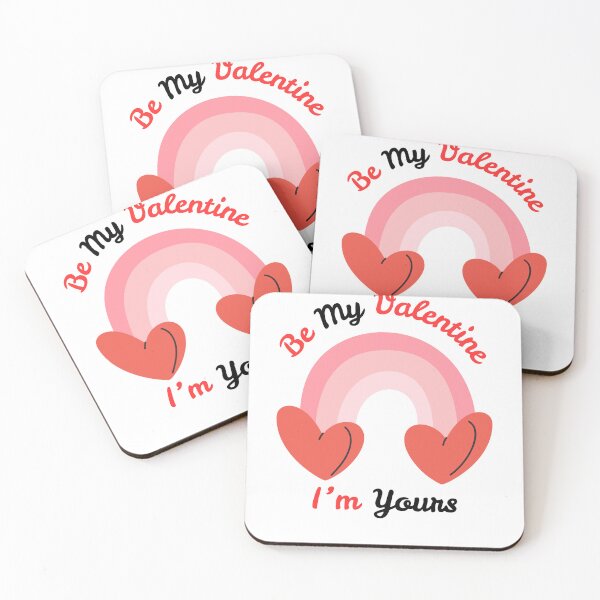 Item preview, Be My ValetIne I'm Yours | Love Rainbow designed and sold by SolSel ⭐⭐⭐⭐⭐.